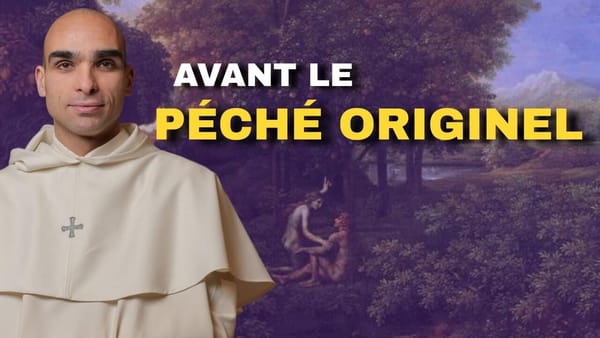 L’homme avant le péché originel (J21)