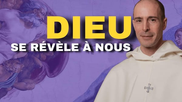 Dieu se révèle à nous (J2)